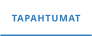 TAPAHTUMAT